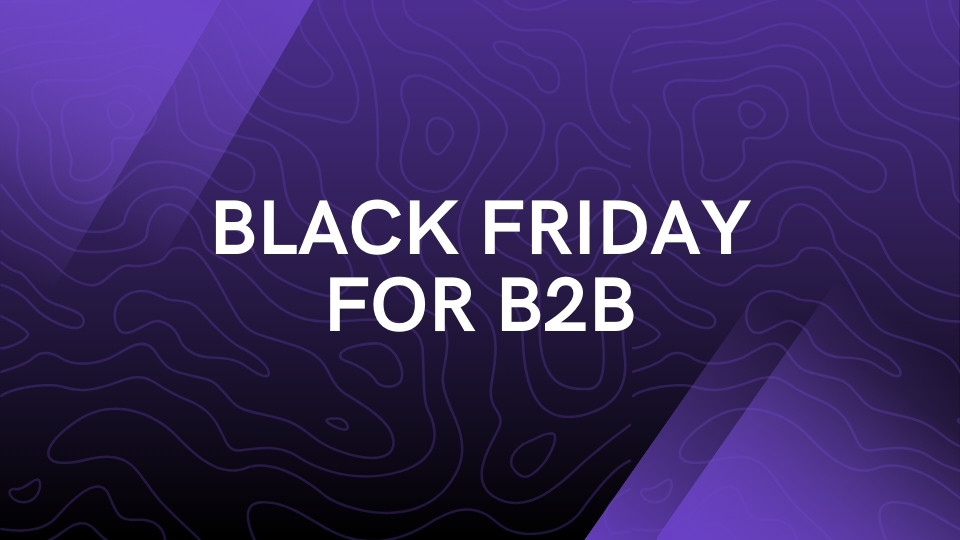 Black Friday B2B eCommerce