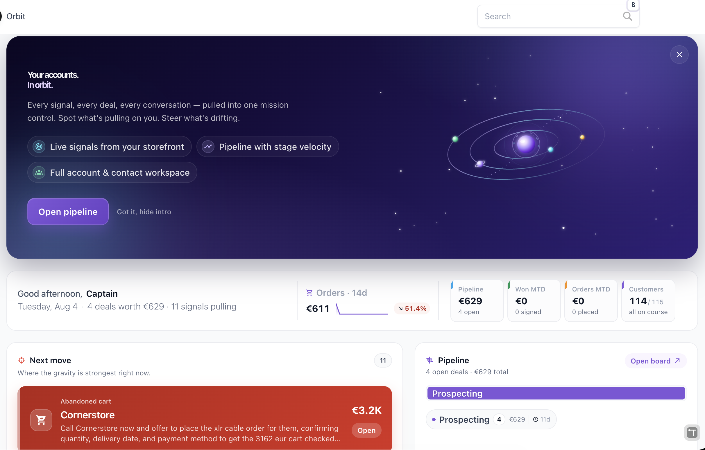 The Orbit dashboard — pipeline value, orders trend, month-to-date KPIs, a prioritised Next move list and the live pipeline board in one view